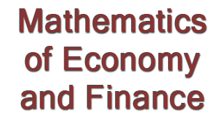 Mathematics of Economy and Finance